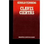 Claves ciertas: física cuántica, biología molecular y el futuro de la ciencia