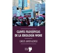 Claves Filosóficas de la cultura woke