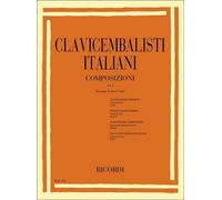 CLAVICEMBALISTI ITALIANI - COMPOSIZIONI - VOL. 1 - ED. RICORDI - SPARTITI