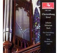 Clavierubung Part III by J.S. Bach (2004-05-25)
