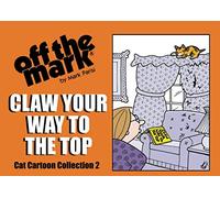 Claw Your Way To The Top: Cat Cartoon Collection 2