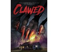 Clawed (DVD) Wade Sullivan Cynthia Calvert Steve Taylor Felissa Rose