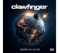 Clawfinger Before We All Die (Vinyl LP) 12" Album Coloured Vinyl