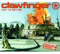 Clawfinger - Out to Get Me