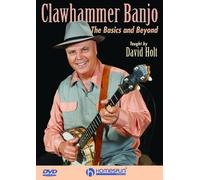 Clawhammer Banjo- The Basics and Beyond by David Holt