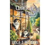 Claws at the Falls: Paranormal Cat Mystery