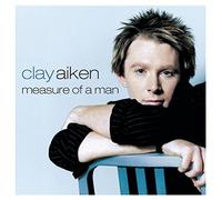 Clay Aiken - Measure of a Man by Clay Aiken (2003-10-14)