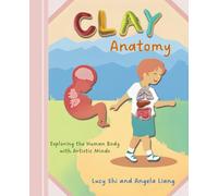 Clay Anatomy: Exploring the Human Body with Artistic Minds