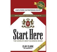 Clay Clark Start Here (Copertina rigida)