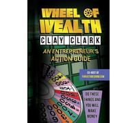 Clay Clark Wheel of Wealth (Tascabile)