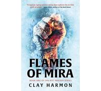 Clay Harmon Flames Of Mira (Tascabile) Rift Walker Series