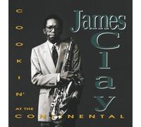 Clay, James - Cookin' at The Continental