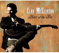 Clay Mcclinton Bitin at the Bit (CD)