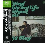 Clay, Otis - Trying to Live My Life Without You