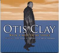 Clay, Otis - Walk A Mile
