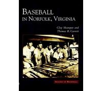 Clay Shampoe Thomas R. Garrett Baseball in Norfolk, Virginia (Tascabile)