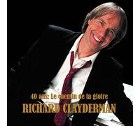 Clayderman, Richard - 40 ANS: LE CHEMIN DE LA..