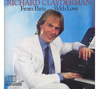 Clayderman, Richard - From Paris With Love
