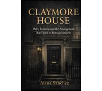 Claymore House: Baby Farming and the Arrangement That Failed to Remain Invisible