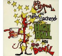 Claypool, Les & The Holy Macker - Highball With The Devil