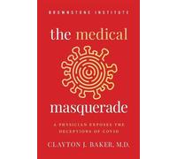 Clayton Baker The Medical Masquerade (Tascabile)