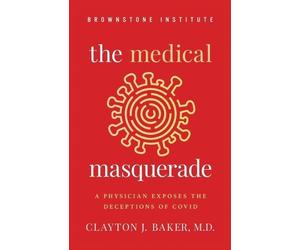 Clayton Baker The Medical Masquerade (Tascabile)