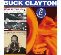 Clayton, Buck - How Hi The Fi/Jumpin' At The Woodside (2 CD)