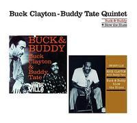 Clayton Buck,Tate Buddy - Buck & Buddy (+ Blow The Blues)