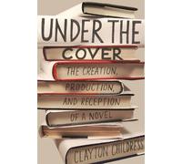 Clayton Childress Under the Cover (Tascabile)