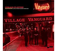 Clayton Gerald - Happening Live At The Village Vanguard