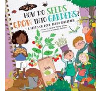 Clayton Grider How Do Seeds Grow Into Gardens? (Copertina rigida) How Do?