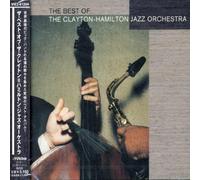 Clayton-Hamilton Jazz Orchestra - Best Of The Clayton-Hamilton Jazz Orchestra