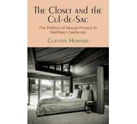 Clayton Howard The Closet and the Cul-de-Sac (Tascabile)