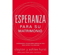 Clayton Hurst Ashlee Hurst Esperanza para su matrimonio (Tascabile)