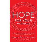 Clayton Hurst Ashlee Hurst Hope for Your Marriage (Tascabile)