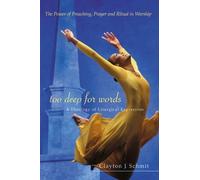 Clayton J. Schmit Too Deep for Words (Tascabile)