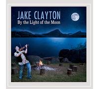 Clayton, Jake - By The Light Of The Moon