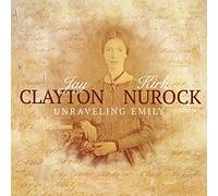 Clayton Jay, Nurock Kirk - Unraveling Emily