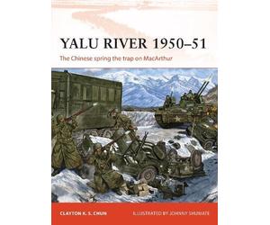 Clayton K. S. Chun Yalu River 1950-51 (Tascabile) Campaign