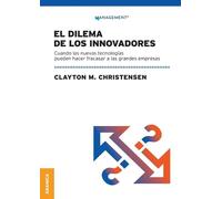 Clayton M Christensen Dilema De Los Innovadores (Nueva Edición) (Tascabile)