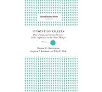 Clayton M Christensen Stephen P Kaufman Willy Innovation Kill (Copertina rigida)