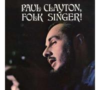 CLAYTON, PAUL - SINGS HOMEMADE SONGS..
