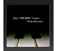 Clayton,Steve "Big Man" (Gbr) - Dirty Mistreater