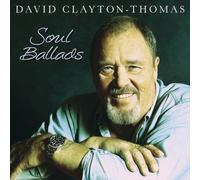 Clayton-Thomas, David - Soul Ballads