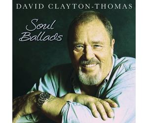Clayton-Thomas, David - Soul Ballads