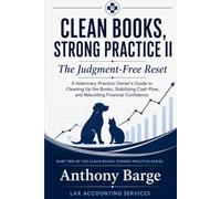 Clean Books, Strong Practice II: The Judgment-Free Reset