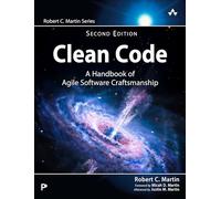 Clean Code: A Handbook of Agile Software Craftsmanship
