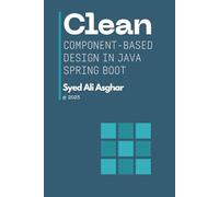 Clean Component Based Design In Java Spring Boot