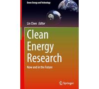 Clean Energy Research: Now and in the Future