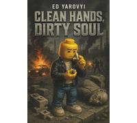 Clean Hands, Dirty Soul: Black & White Illustrated Edition